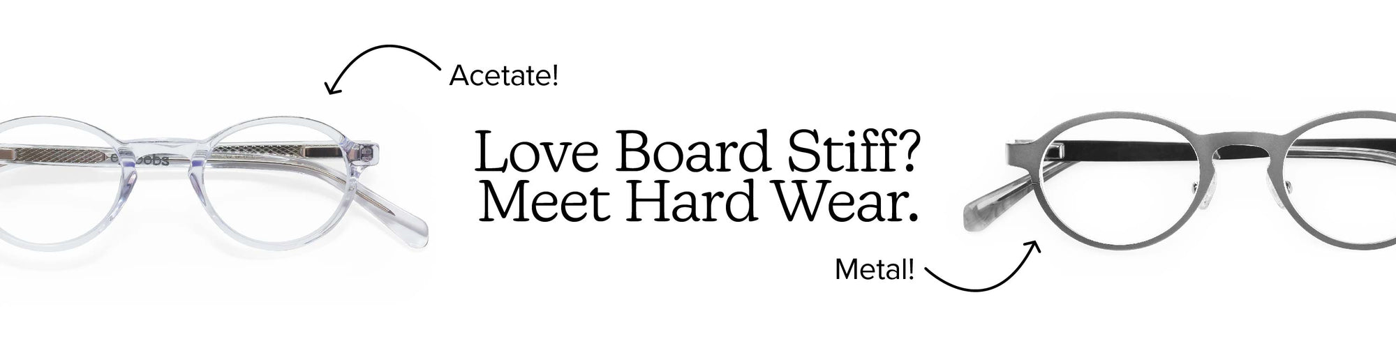 Board Stiff and Hard Wear in Clear and Silver