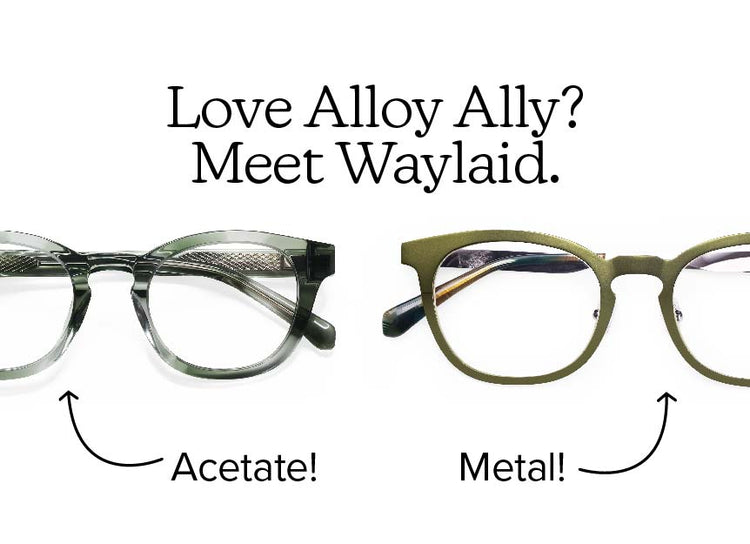 Alloy Ally and Waylaid in Green